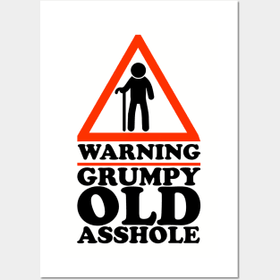 Warning Grumpy Old Asshole Funny Senior Posters and Art